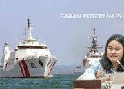 Farah Puteri Nahlia : Keamanan Laut Bukan Hanya Sekedar Pembahasan Rapat, Harus Ada Eksekusi Nyata!